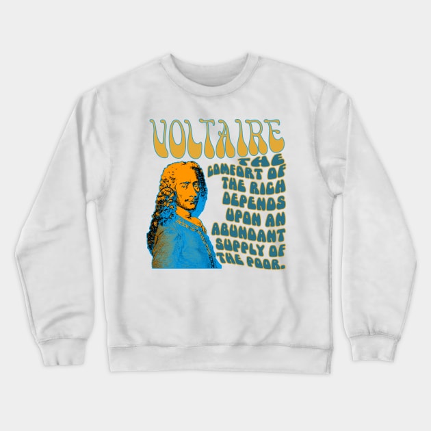 Colourful, bold, original design of Voltaire and a quote Crewneck Sweatshirt by The Rag Trade 2021